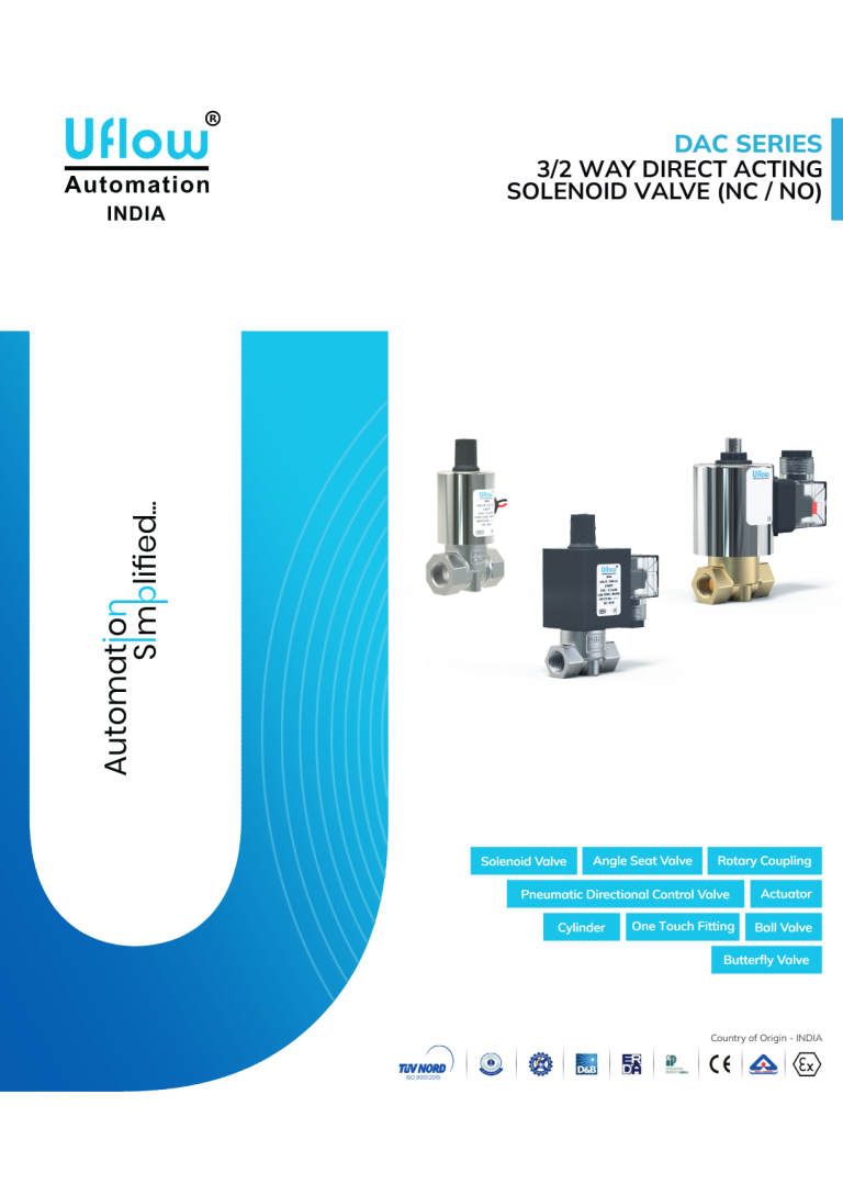 UFLOW 3/2, 2/2 WAY DIRECT ACTING SOV DAC SERIES UFLOW 3/2, 2/2 WAY DIRECT ACTING SOV DAC SERIES